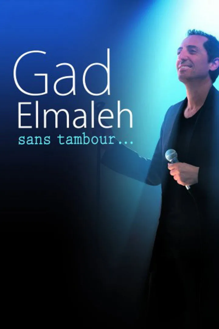 Gad Elmaleh : Sans tambour... (2014)